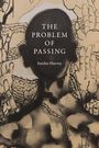 Sandra Harvey: The Problem of Passing, Buch