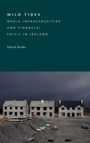Patrick Brodie: Wild Tides, Buch