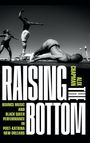 Alix Chapman: Raising the Bottom, Buch