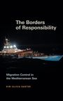Kiri Olivia Santer: The Borders of Responsibility, Buch