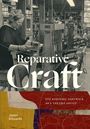 Jason Edwards: Reparative Craft, Buch