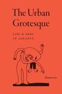 Doreen Lee: The Urban Grotesque, Buch