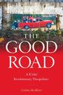 Text: "The Good Road: A K’iche’ Revolutionary Theopolitics" von Carlota McAllister. Oben ein Bild mit rotem Truck.