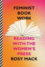 Rosy Mack: Feminist Book Work, Buch