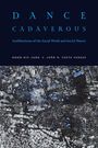 Moon-Kie Jung: Dance Cadaverous, Buch