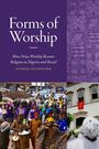 Ayodeji Ogunnaike: Forms of Worship, Buch