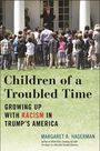 Margaret A Hagerman: Children of a Troubled Time, Buch
