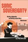Liz Przybylski: Sonic Sovereignty, Buch