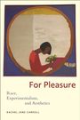 Rachel Jane Carroll: For Pleasure, Buch