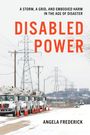 Angela Frederick: Disabled Power, Buch