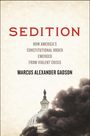 Marcus Alexander Gadson: Sedition, Buch