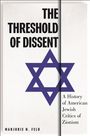 Marjorie Feld: The Threshold of Dissent, Buch