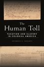 Anthony C Infanti: The Human Toll, Buch