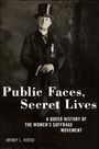 Wendy L Rouse: Public Faces, Secret Lives, Buch