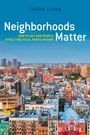 „Neighborhoods Matter: How Place and People Affect Political Participation“ von Carrie Levan. Stadt-Panorama im Hintergrund.
