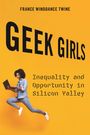 France Winddance Twine: Geek Girls, Buch