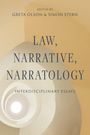 Text: "LAW, NARRATIVE, NARRATOLOGY - INTERDISCIPLINARY ESSAYS. EDITED BY GRETA OLSON & SIMON STERN." Hintergrund: spiralförmig.