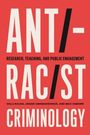 „ANT/-RAC/IST CRIMINOLOGY“, Autoren: Valli Rajah, Janani Umamaheswar, Max Osborn. Rotes Cover, große weiße Schrift.