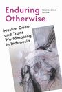 Ferdiansyah Thajib: Enduring Otherwise, Buch