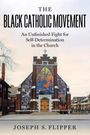 "The Black Catholic Movement: An Unfinished Fight for Self-Determination in the Church" von Joseph S. Flipper. Kirche mit Wandgemälde.