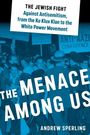 "The Menace Among Us" von Andrew Sperling. Menschenmenge mit Schildern in Blau, darunter "ANTI-NAZI CONFERENCE".
