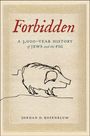 Texte: "Forbidden: A 3,000-Year History of Jews and the Pig" von Jordan D. Rosenblum. Skizze eines Schweins.