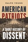 Ralph Young: American Patriots, Buch