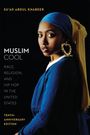 „Muslim Cool: Race, Religion, and Hip Hop in the United States, Tenth-Anniversary Edition“ von Su'ad Abdul Khabeer. Eine Frau im Profil, trägt blauen Hijab und goldene Ohrringe.