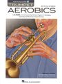 Kevin Johnson: Trumpet Aerobics, Noten