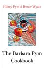 Hilary Pym: The Barbara Pym Cookbook, Buch