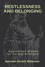 Autumn Alcott Ridenour: Restlessness and Belonging, Buch