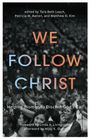 : We Follow Christ, Buch