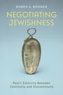 Ruben A. Buhner: Negotiating Jewishness, Buch