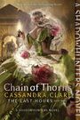 Cassandra Clare: Chain of Thorns, Buch