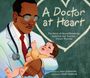 Joan Schoettler: A Doctor at Heart, Buch