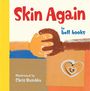 Bell Hooks: Skin Again, Buch