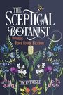 Timothy J Entwisle: The Sceptical Botanist, Buch