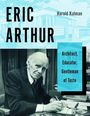 Harold Kalman: Eric Arthur, Buch