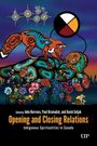Titel: "Opening and Closing Relations". Untertitel: "Indigenous Spiritualities in Canada". Zwei Tiere auf einem bunten, floralen Hintergrund.