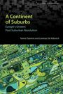 "A Continent of Suburbs: Europe's Unseen Post-Suburban Revolution" von Yannis Tzaninis, Lorenzo De Vidovich. Abstrakte Karte.