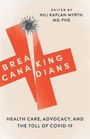 Nili Kaplan-Myrth: Breaking Canadians, Buch