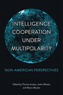 : Intelligence Cooperation Under Multipolarity, Buch