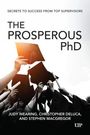 : The Prosperous PhD, Buch