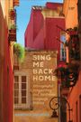 Kristina Jacobsen: Sing Me Back Home, Buch