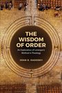 John Dadosky: The Wisdom of Order, Buch