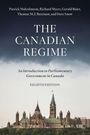 "The Canadian Regime. An Introduction to Parliamentary Government in Canada. Eighth Edition." Bild eines Parlamentsgebäudes.