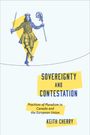 Keith Cherry: Sovereignty and Contestation, Buch