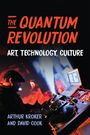Arthur Kroker: The Quantum Revolution, Buch
