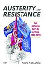 Paul Kellogg: Austerity and Resistance, Buch