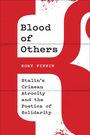 Rory Finnin: Blood of Others, Buch